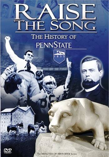 Raise the Song: The History of Penn State cover art