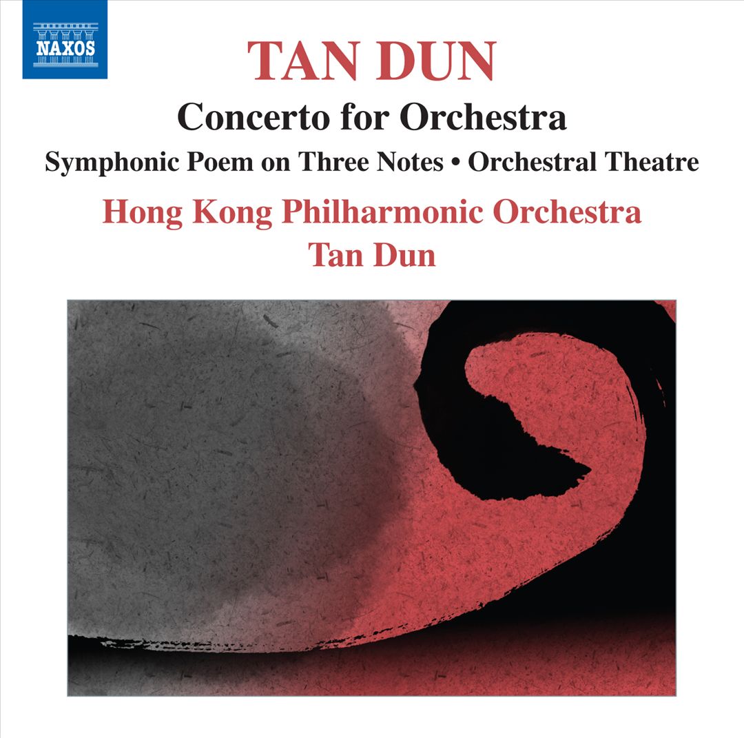 Tan Dun: Concerto for Orchestra cover art