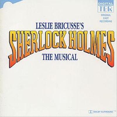 Sherlock Holmes [London Cast] cover art