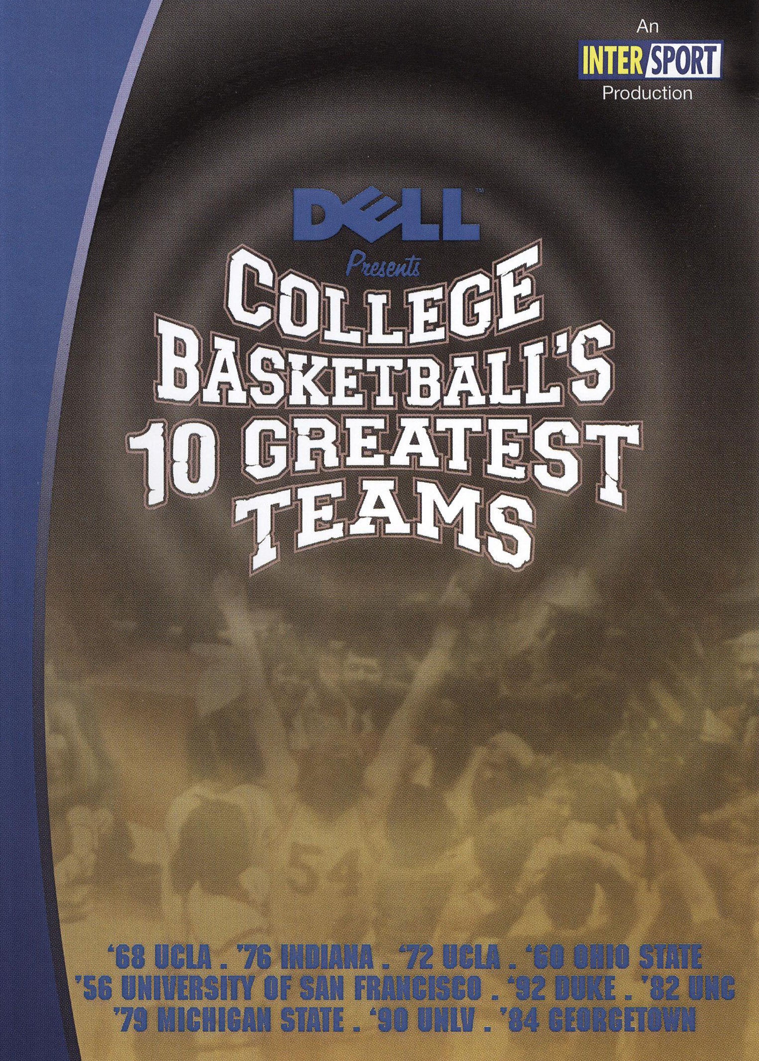 College Basketball's 10 Greatest Teams cover art