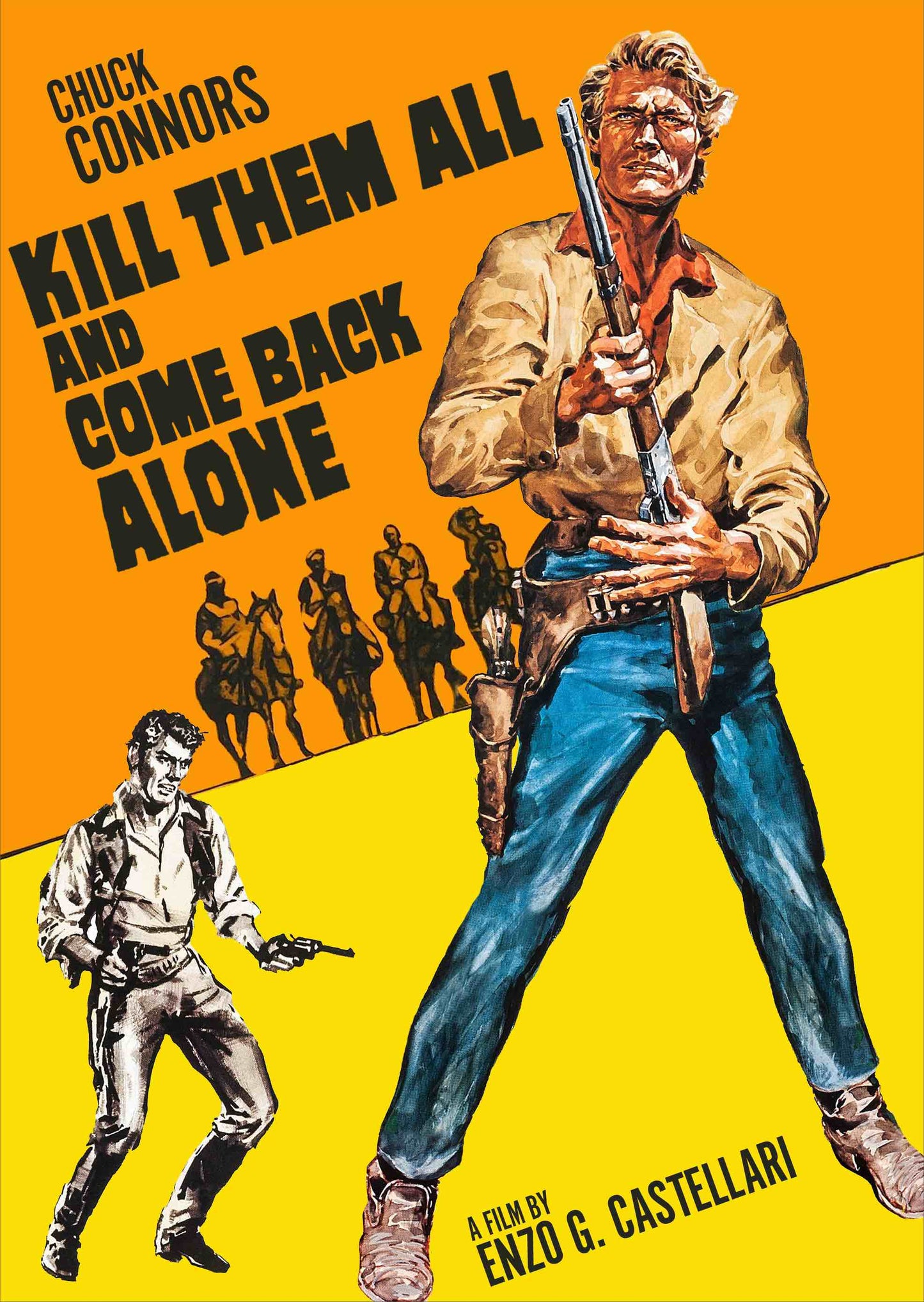 Kill Them All and Come Back Alone cover art