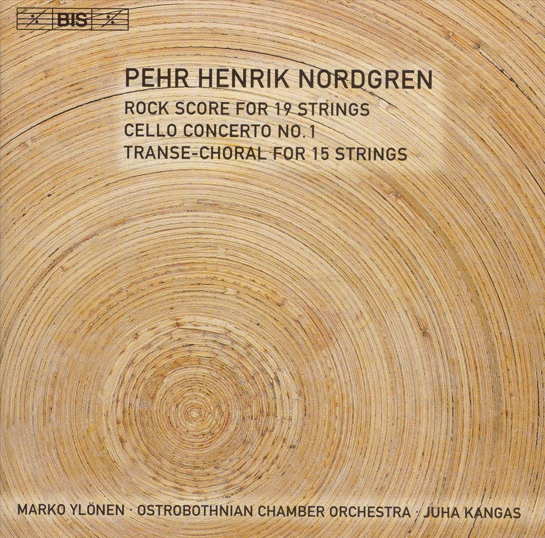 Pehr Henrik Nordgren: Rock Score; Cello Concerto No. 1; Transe-Choral cover art