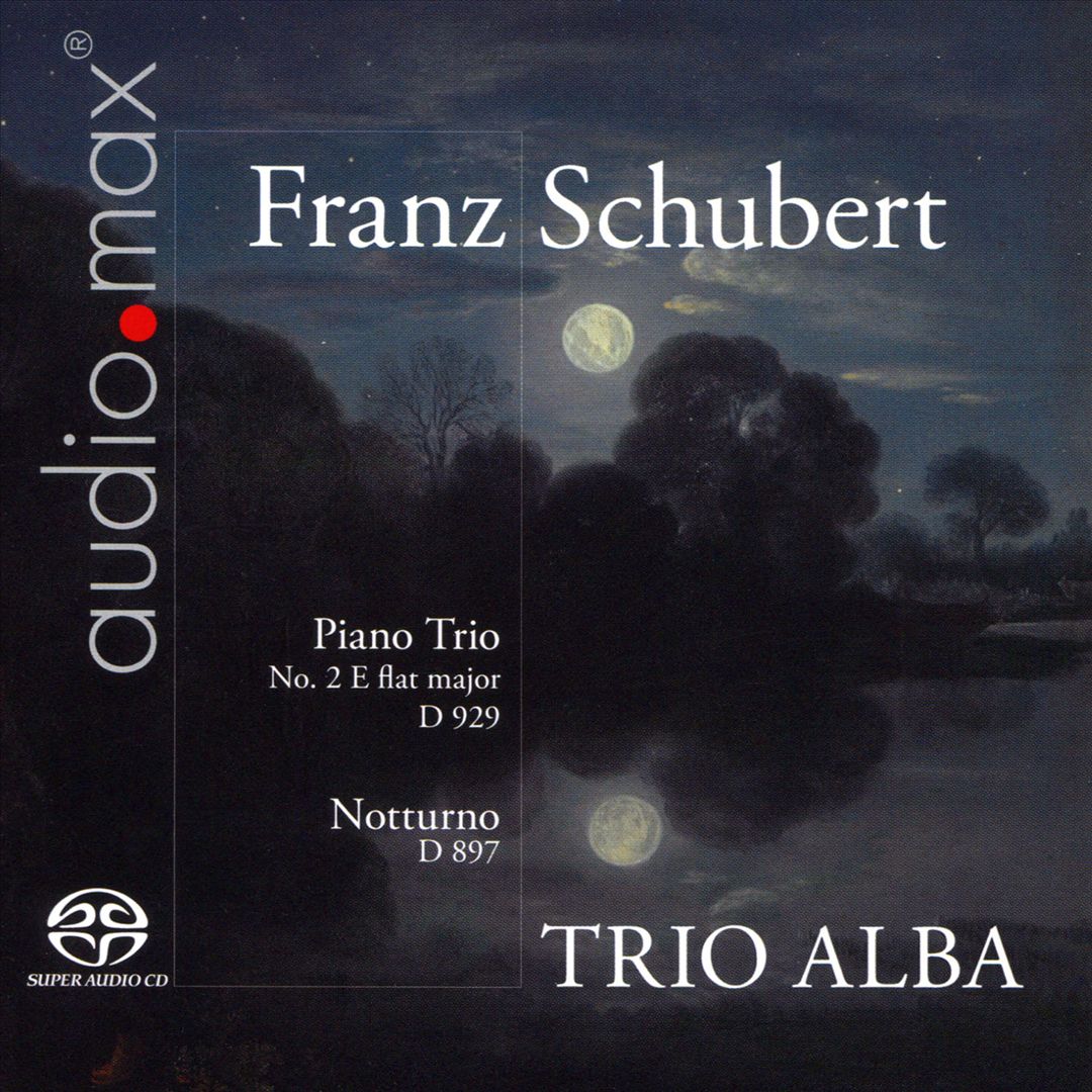 Franz Schubert: Piano Trio No. 2 in E flat major, D 929; Notturno, D 897 cover art