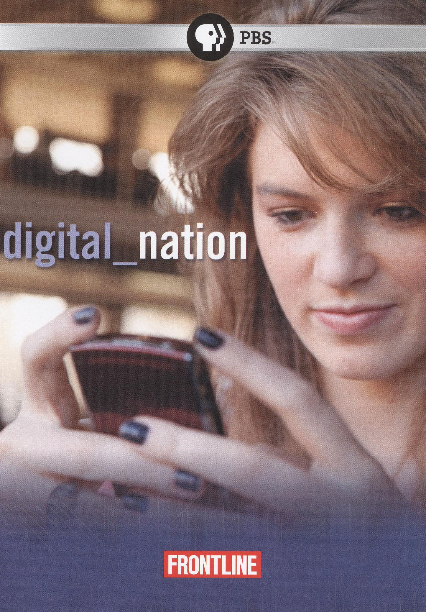 Frontline: Digital Nation cover art