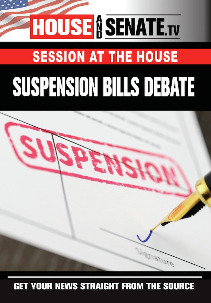 Session at the House: Suspension Bills Debate cover art