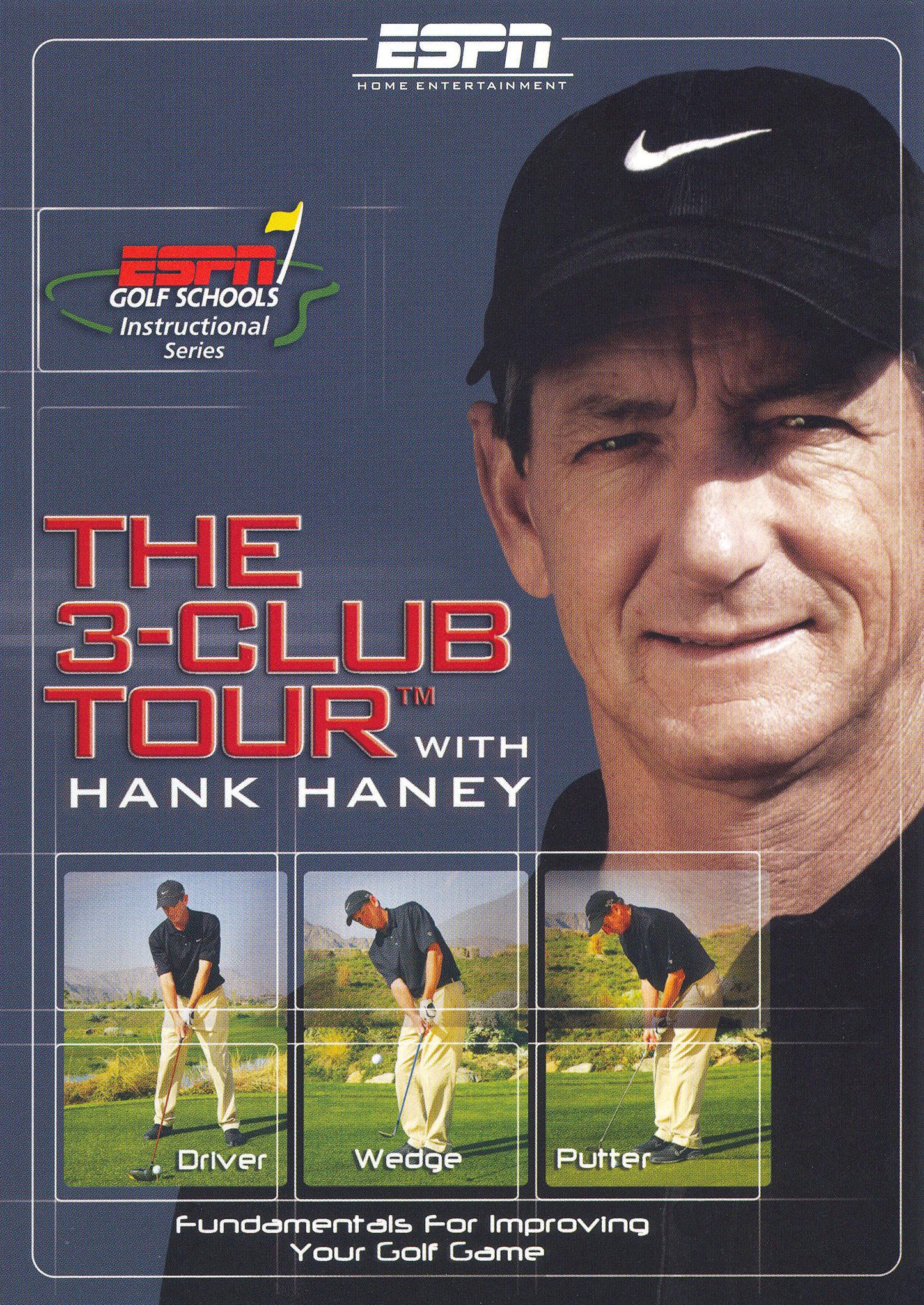 Hank Haney: ESPN Golf Schools - The 3-Club Tour cover art