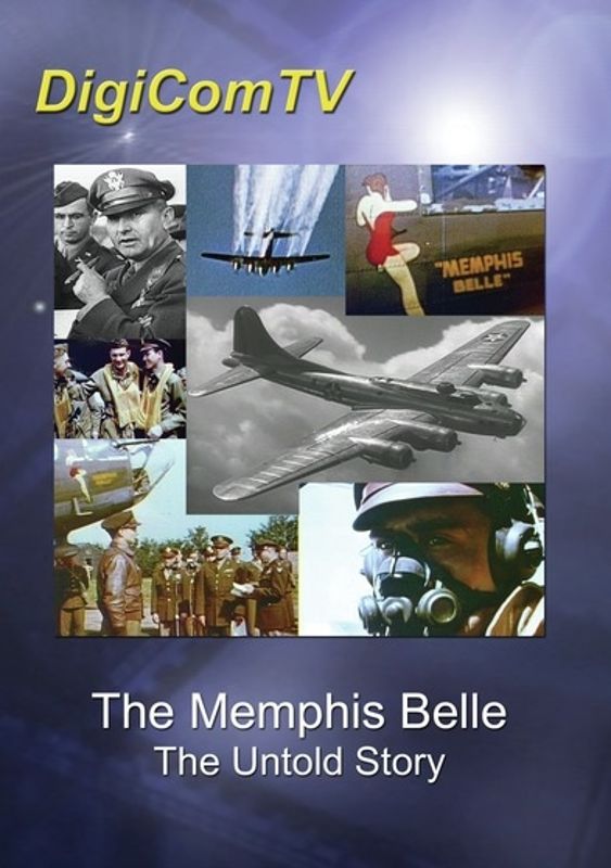 Memphis Belle: The Untold Story cover art