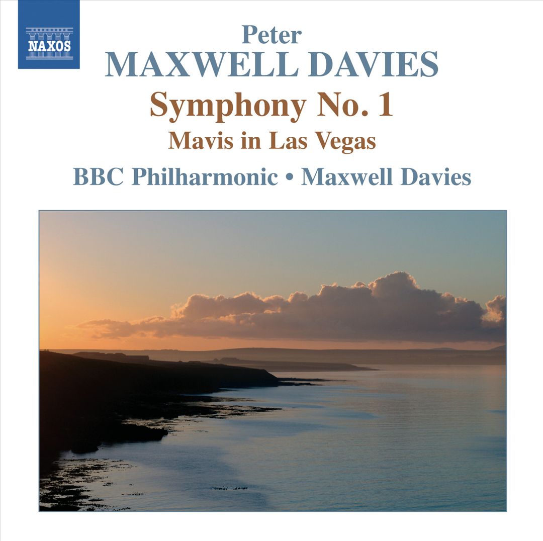 Peter Maxwell Davies: Symphony No. 1; Mavis in Las Vegas cover art
