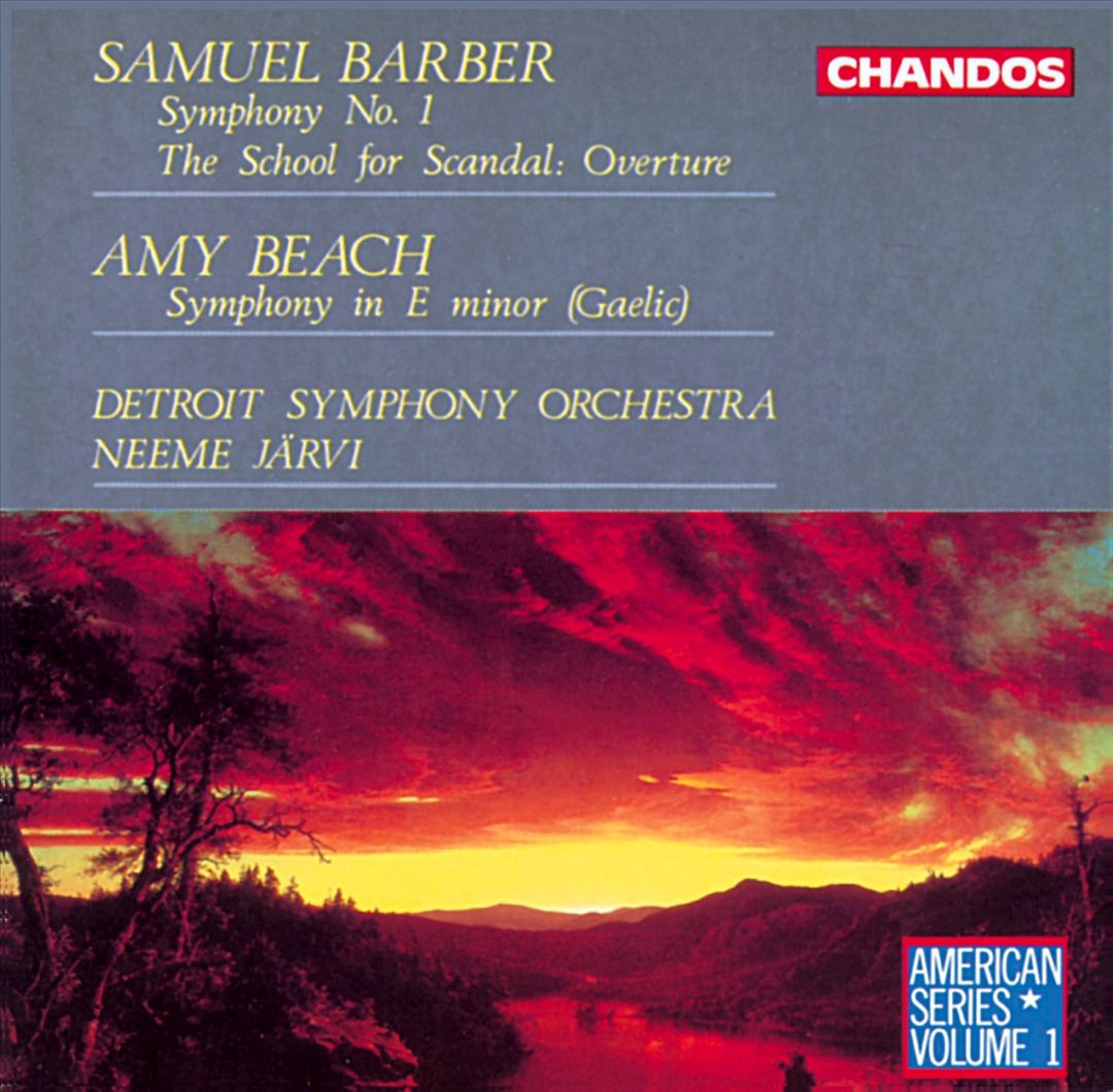 Barber: Symphony No. 1; The School for Scandal Overture; Beach: Gaelic Symphony cover art