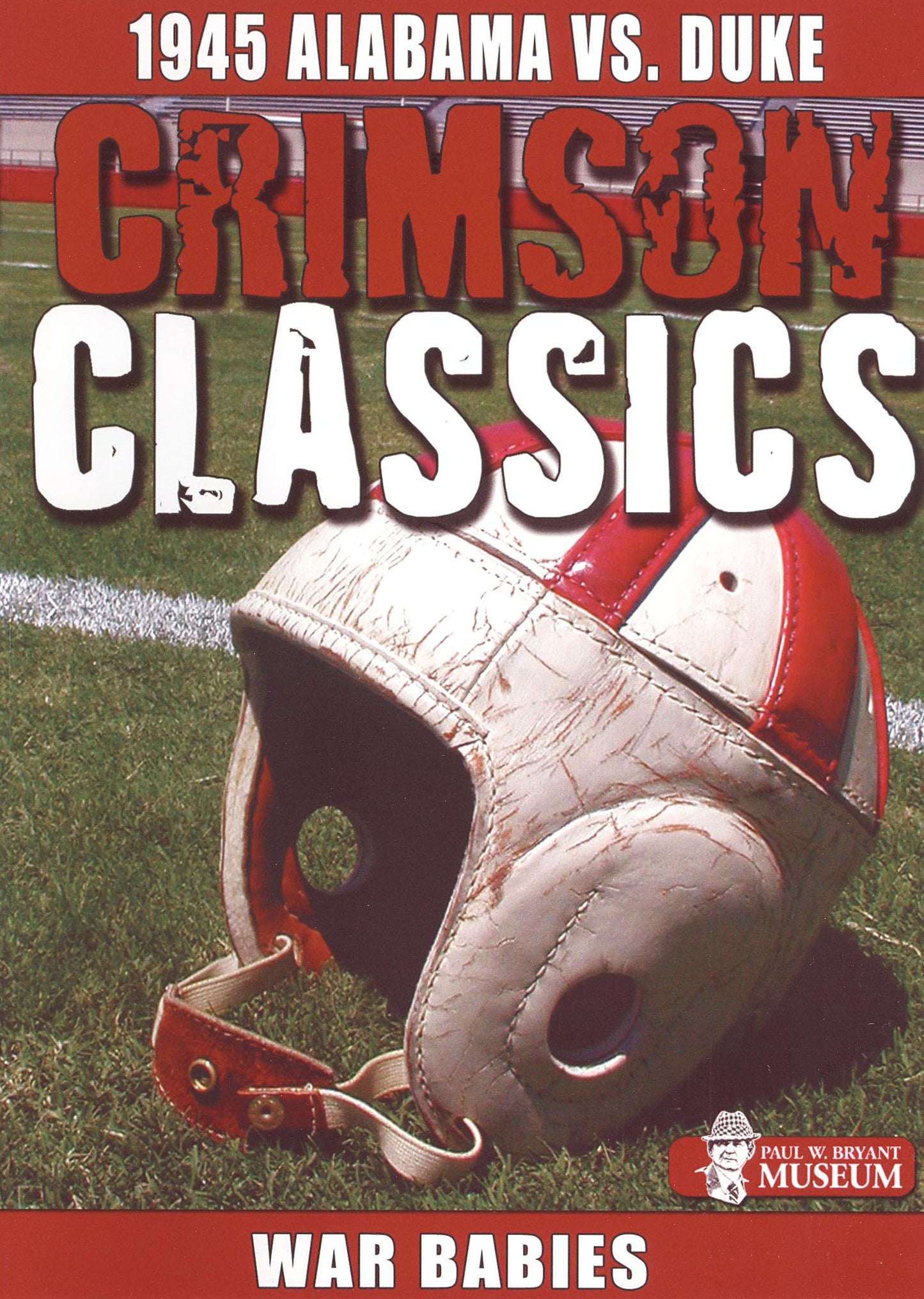 Crimson Classics: 1945 Alabama vs. Duke cover art