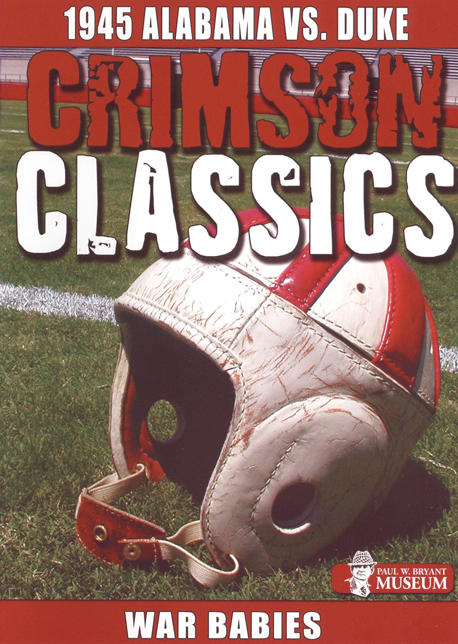 Crimson Classics: 1945 Alabama vs. Duke cover art