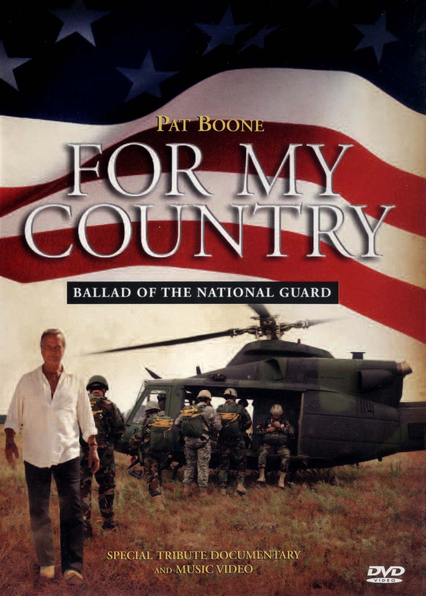 Pat Boone - For My Country: Ballad Of The National Guard (Dvd+Cd) cover art