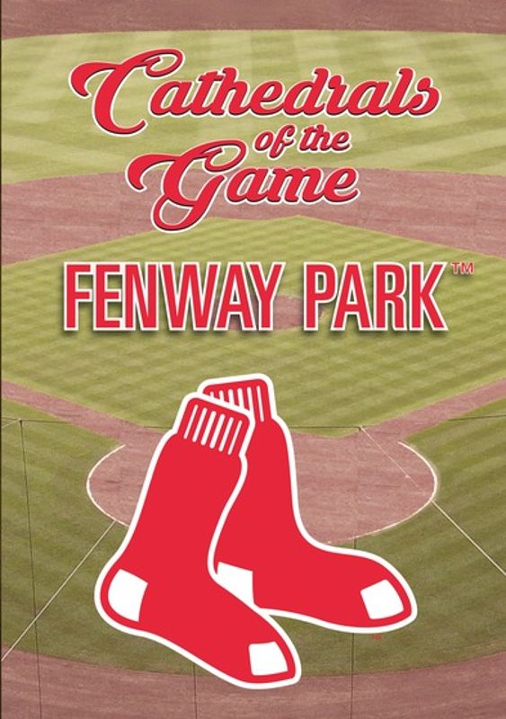 Cathedrals of the Game: Fenway Park - Red Sox cover art