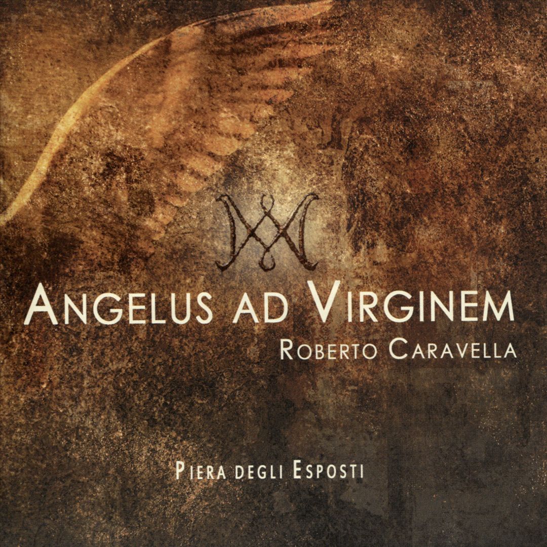 Roberto Caravella: Angelus ad Virginem cover art