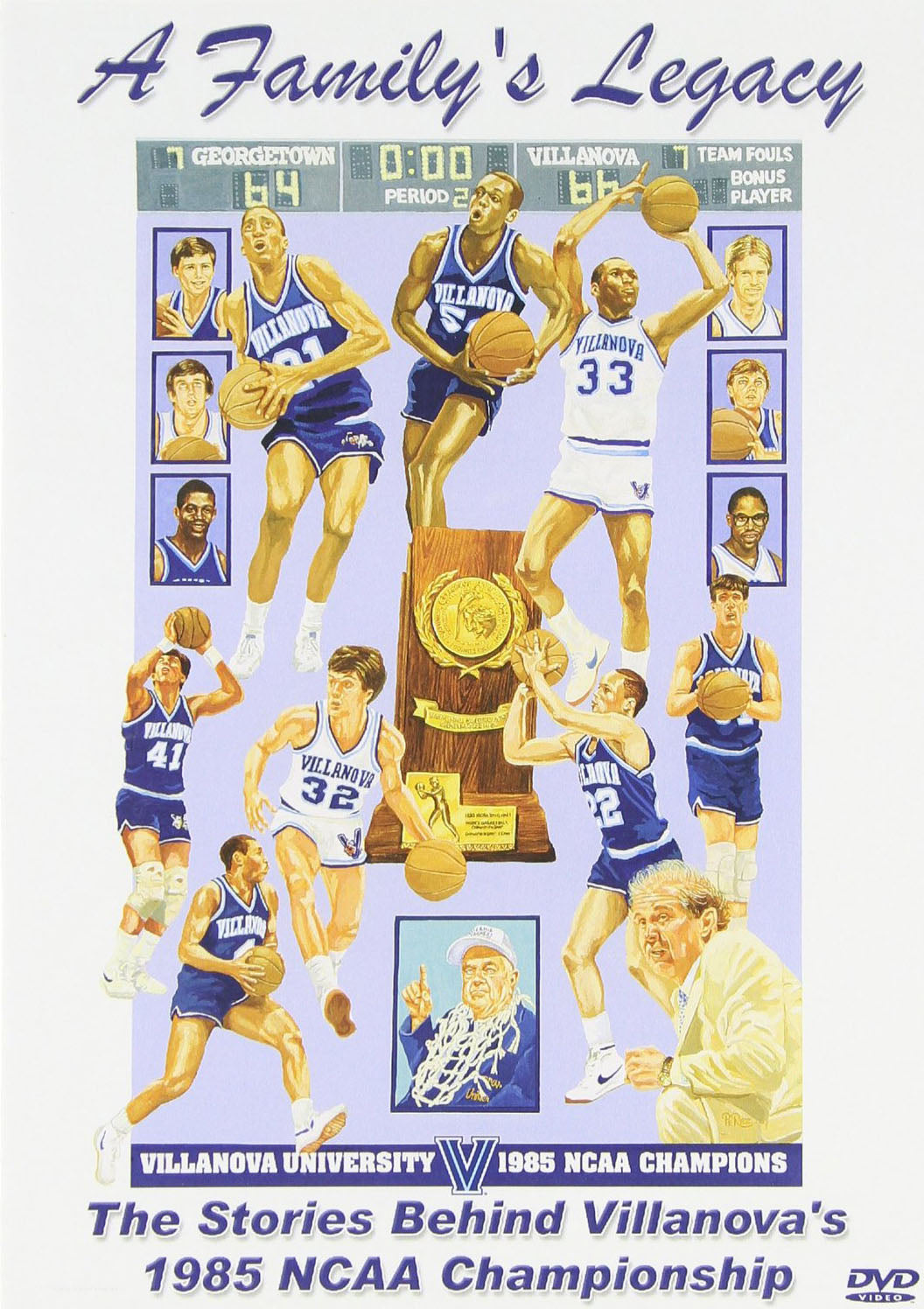 Family's Legacy: The Stories Behind Villanova's 1985 NCAA Championship cover art