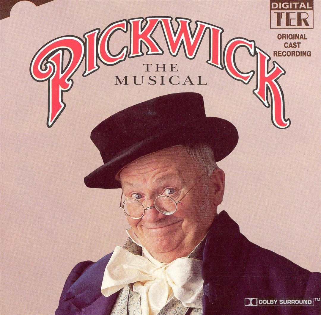 Pickwick, The Musical [Original Cast Recording] cover art