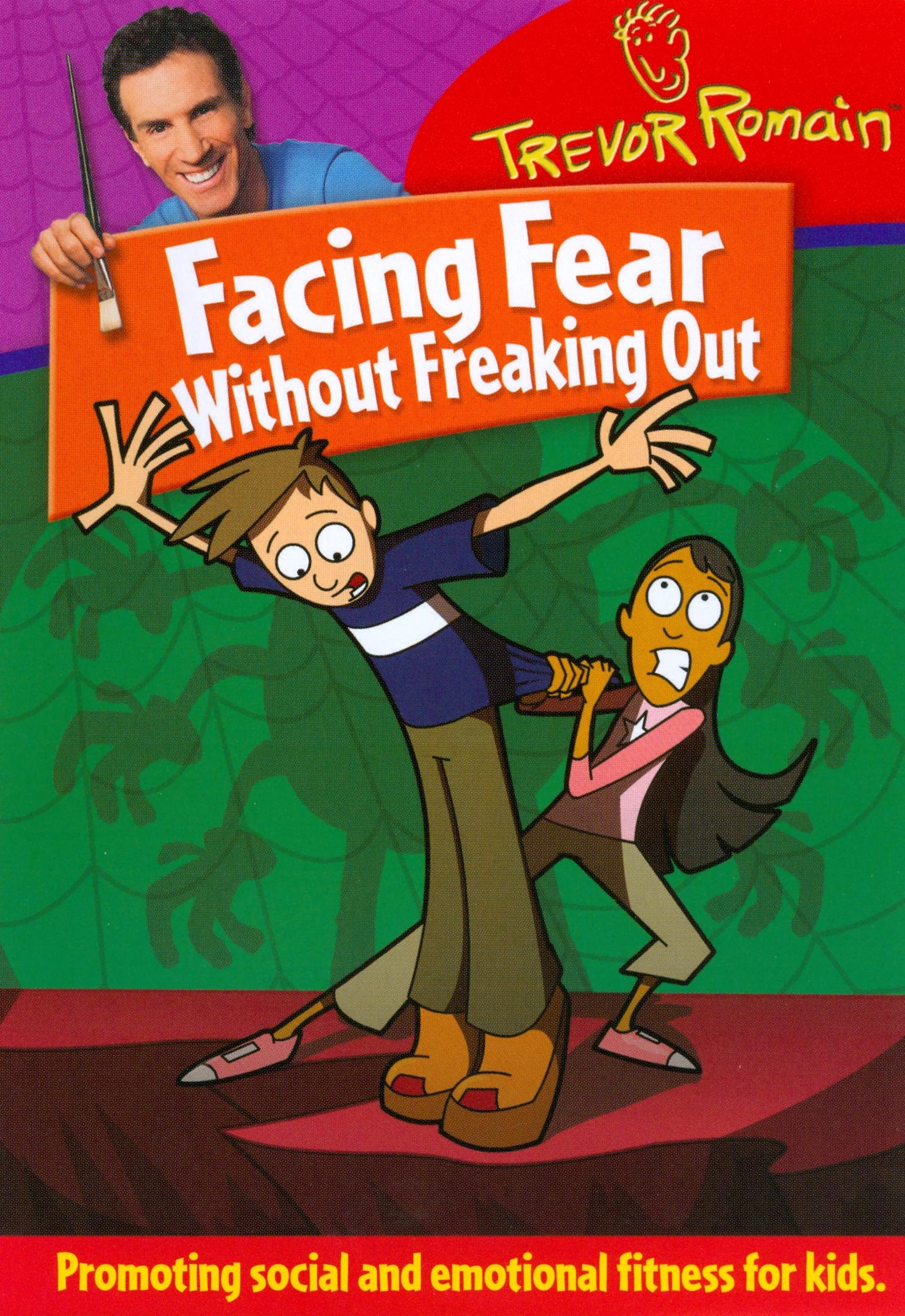 Trevor Romain: Facing Fear Without Freaking Out cover art