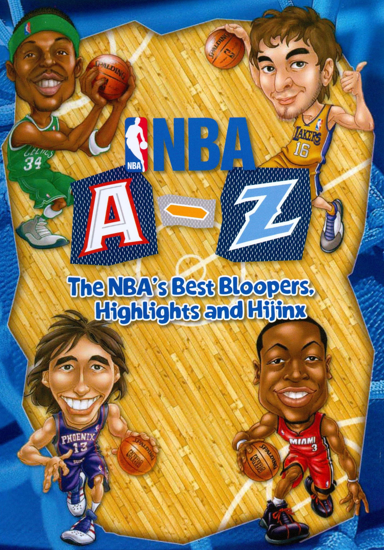 NBA: A-Z - The NBA's Best Bloopers, Highlights and Hijinx cover art