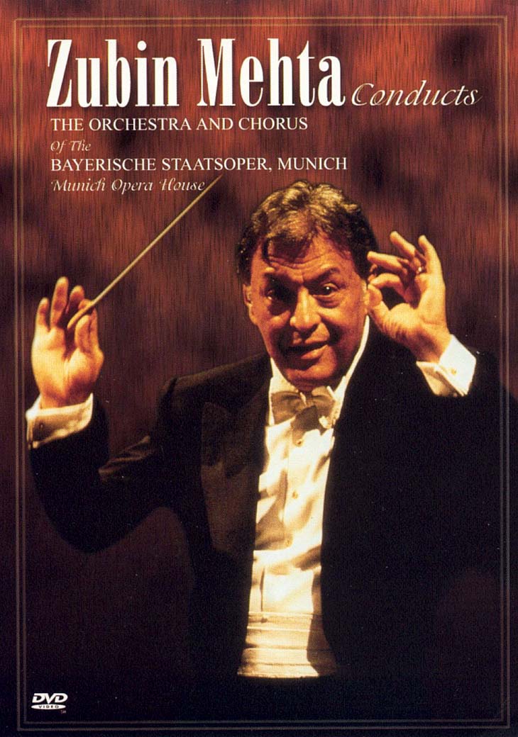 Zubin Mehta Conducts the Orchestra and Chorus of the Bayerische Staatsoper, Munich [WS] cover art