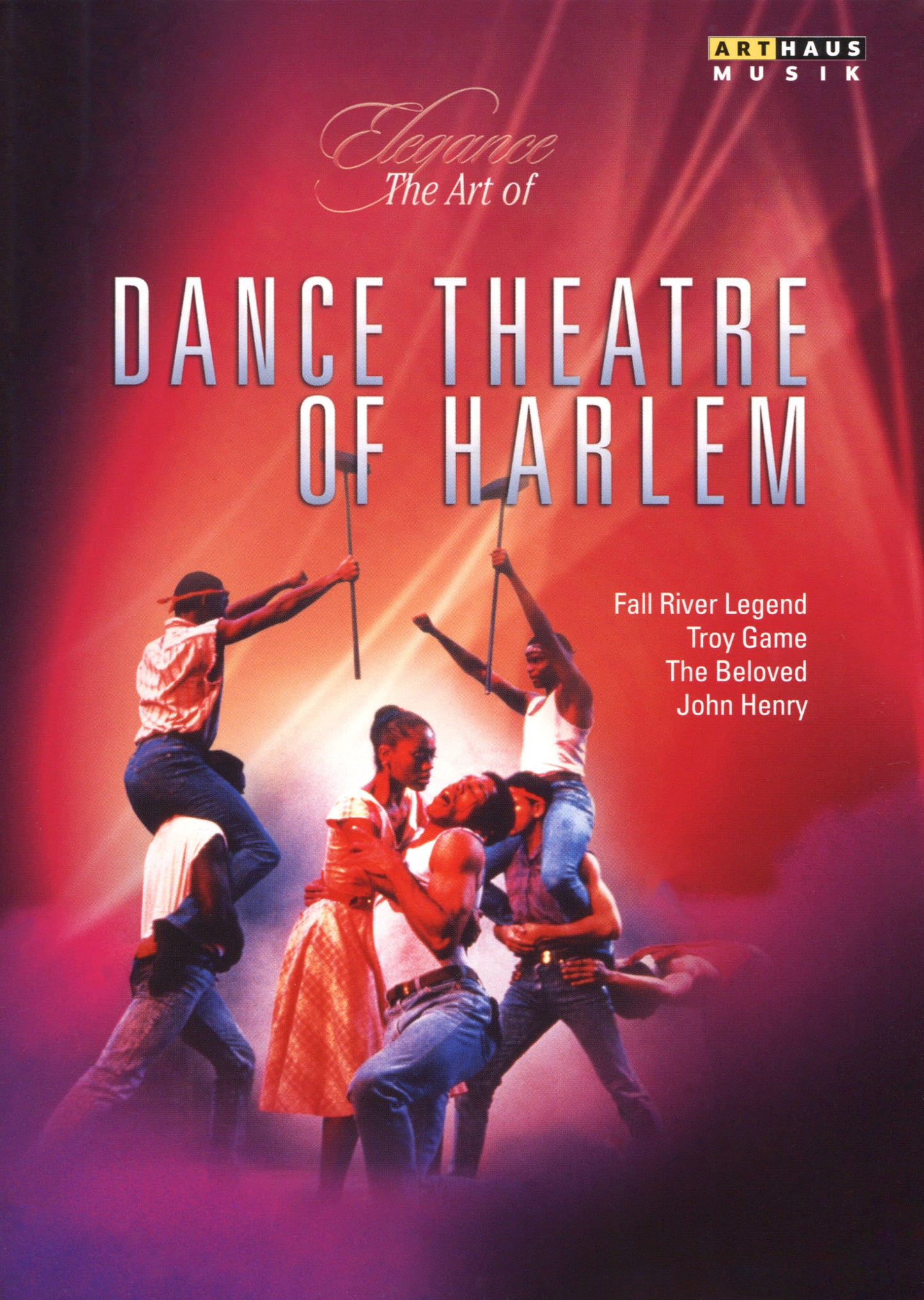 Art of Dance Theatre of Harlem: Fall River Legend, Troy Game, The Beloved, John Henry [Video] cover art