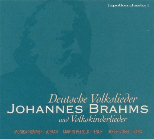 Johannes Brahms: Deutsche Volkslieder und Volkskinderlieder cover art