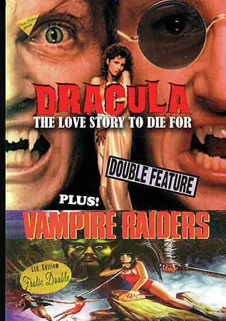 Dracula: The Love Story to Die For/The Vampire Raiders cover art