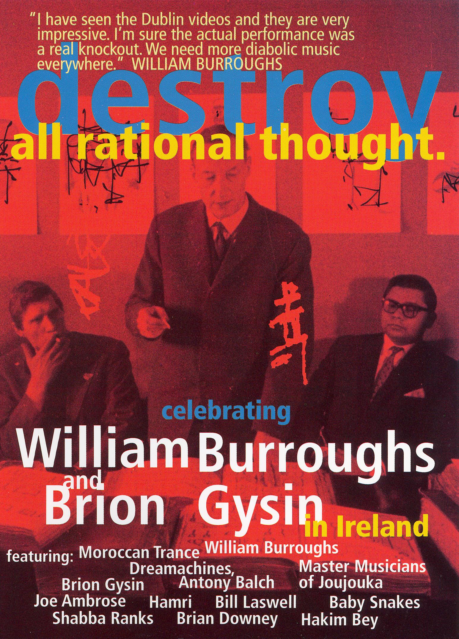 Destroy All Rational Thought With William Burroughs cover art