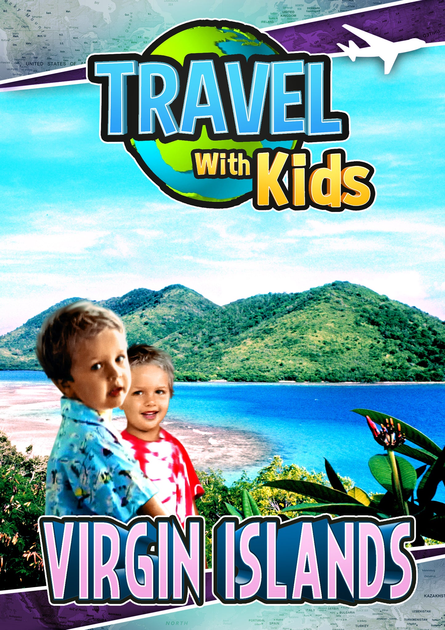 Travel with Kids: Virgin Islands cover art