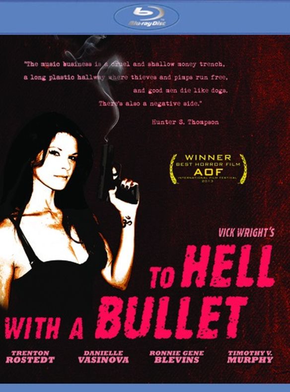 To Hell with a Bullet [Blu-ray] cover art