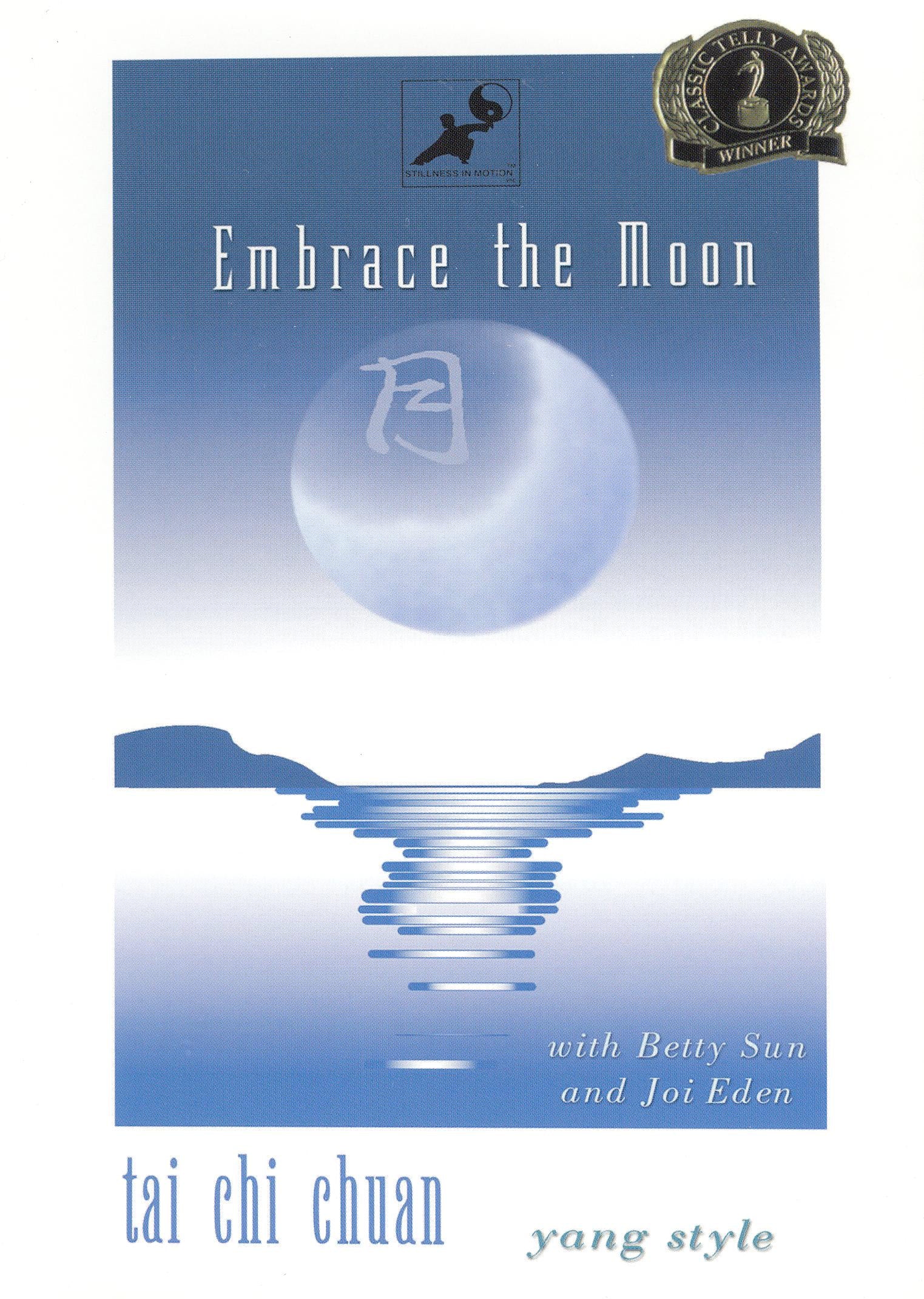 Embrace the Moon: Tai Chi Chuan cover art