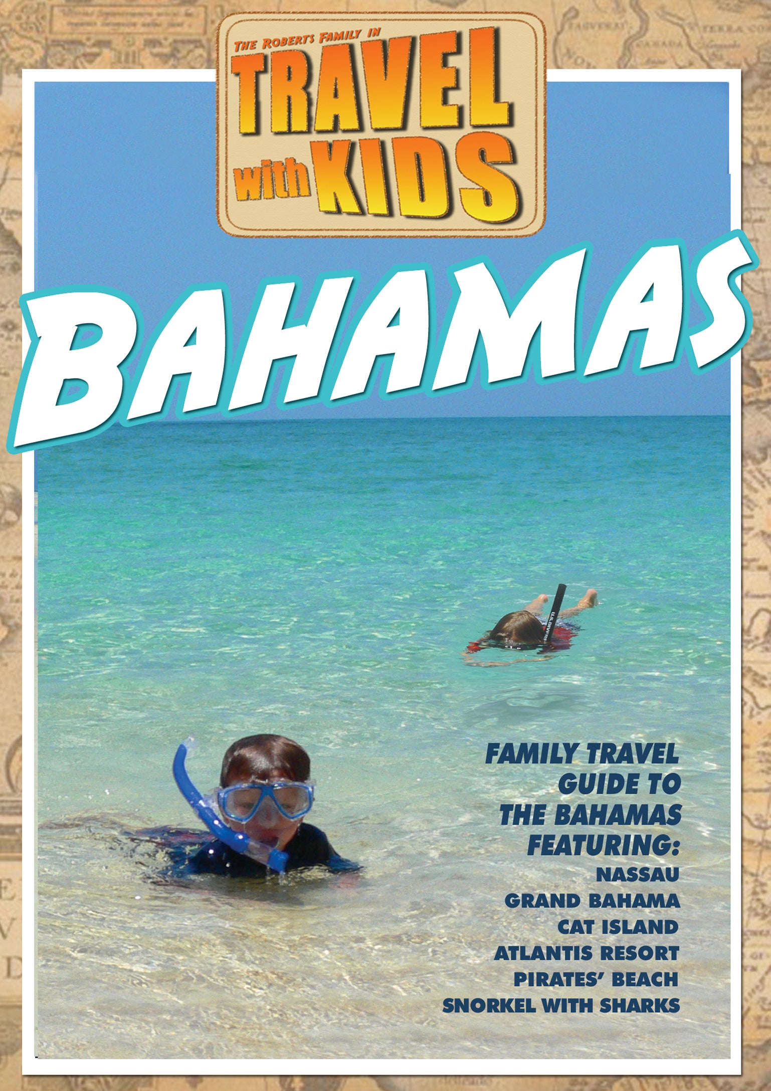 Travel with Kids: Bahamas cover art