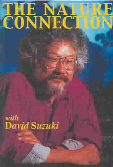 Nature Connection with David Suzuki cover art