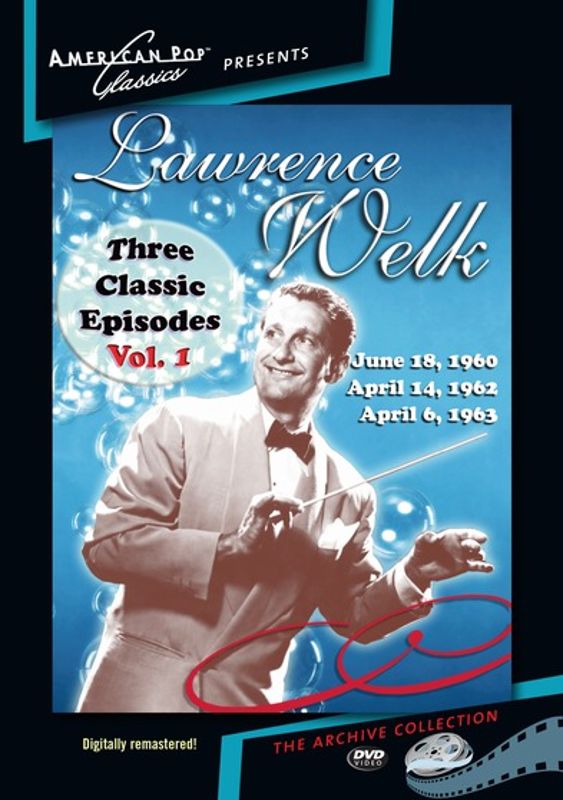 Lawrence Welk: Three Classic Episodes, Vol. 1 cover art