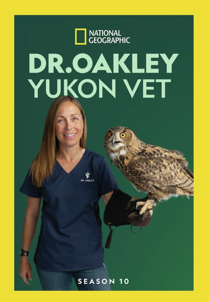 Dr. Oakley, Yukon Vet: Season 10 [3 Discs] cover art