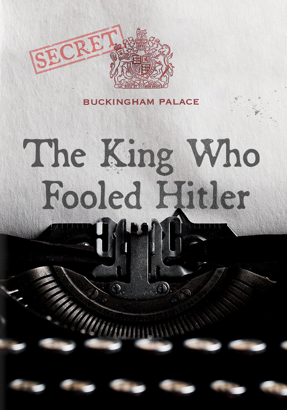 King Who Fooled Hitler cover art