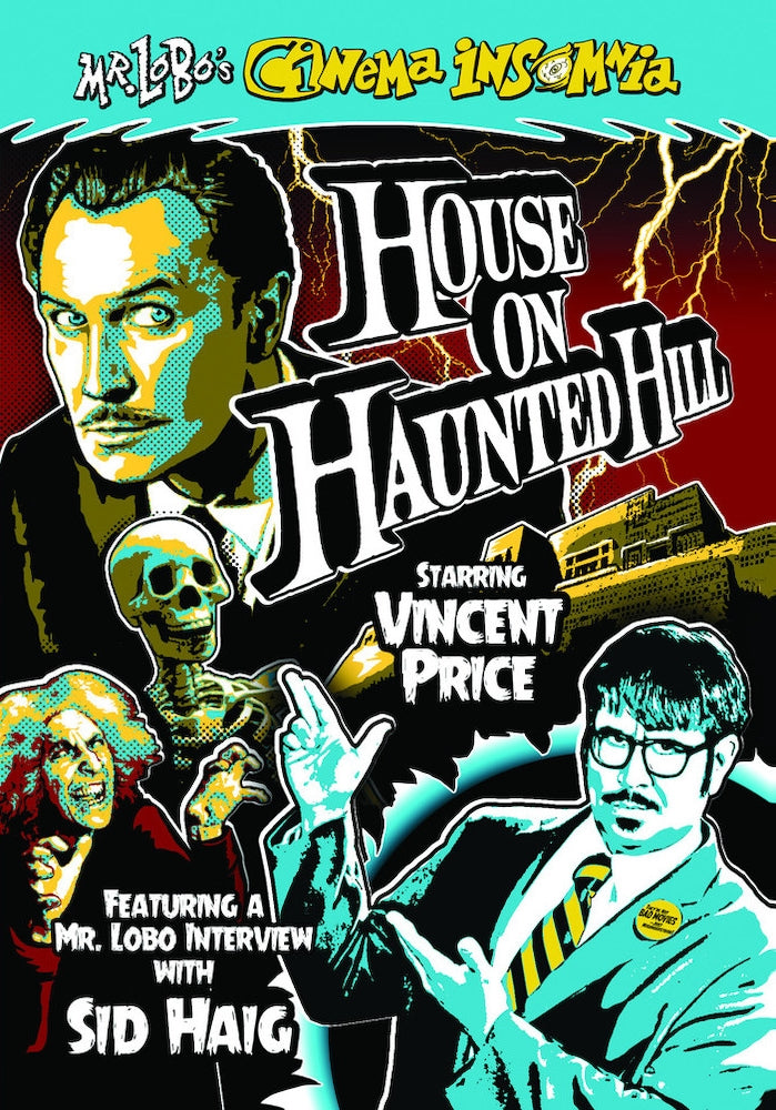 Mr. Lobo's Cinema Insomnia: House on Haunted Hill cover art