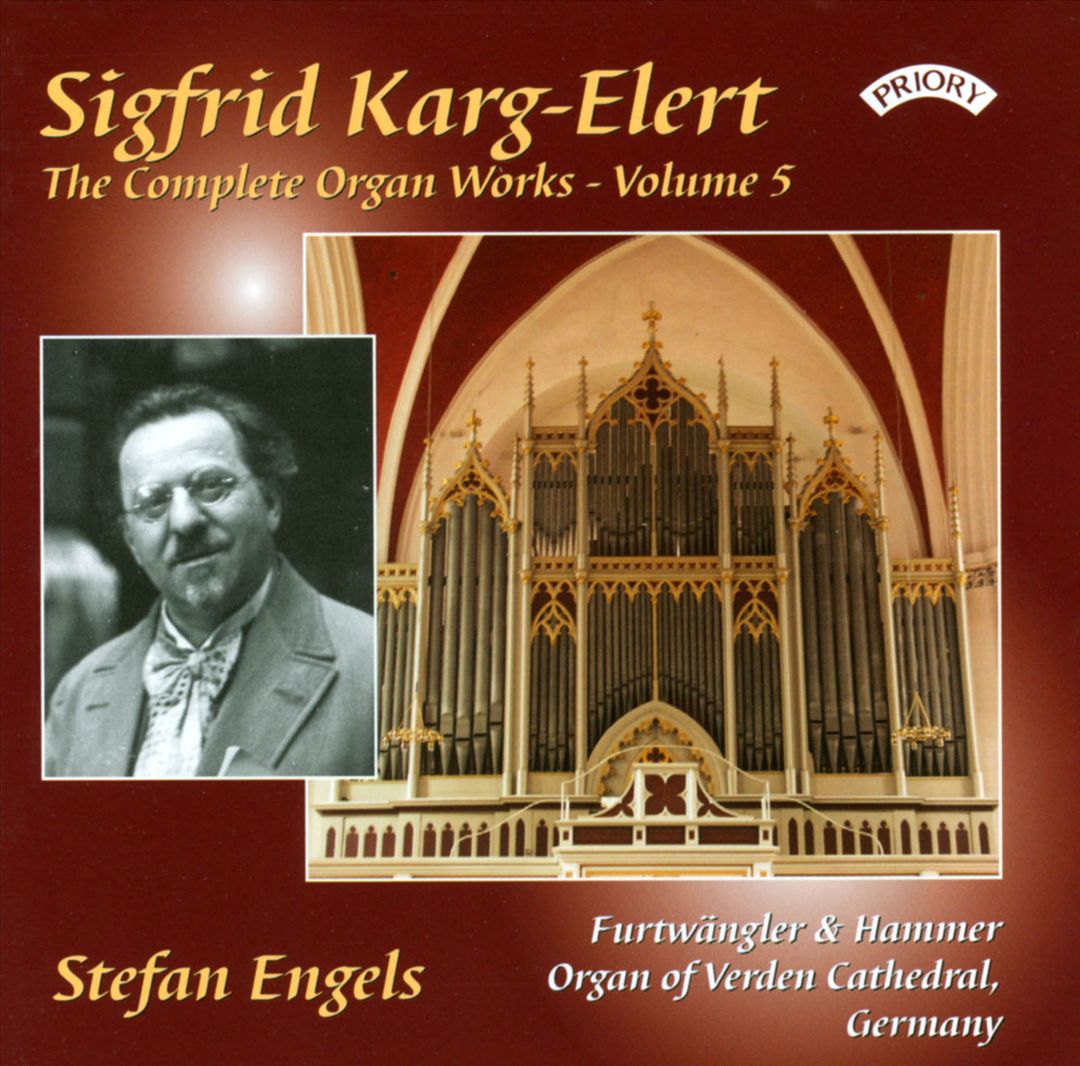 Sigfrid Karg-Elert: The Complete Organ Works, Vol. 5 cover art