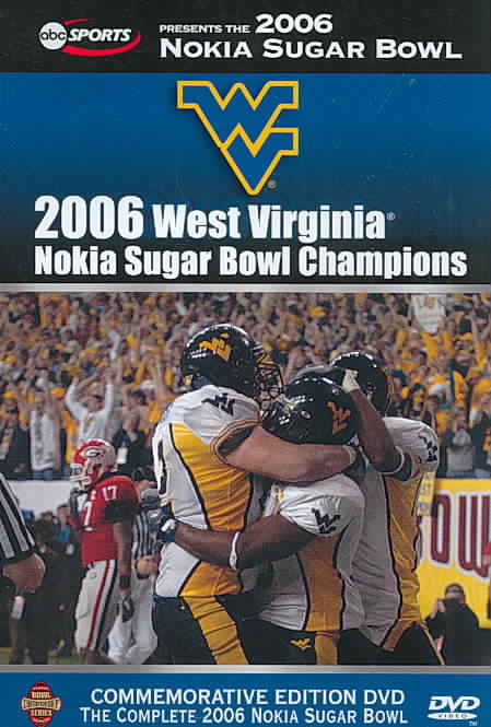 2006: West Virginia - Nokia Sugar Bowl Champions cover art