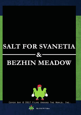 Salt for Svanetia/Bezhin Meadow cover art