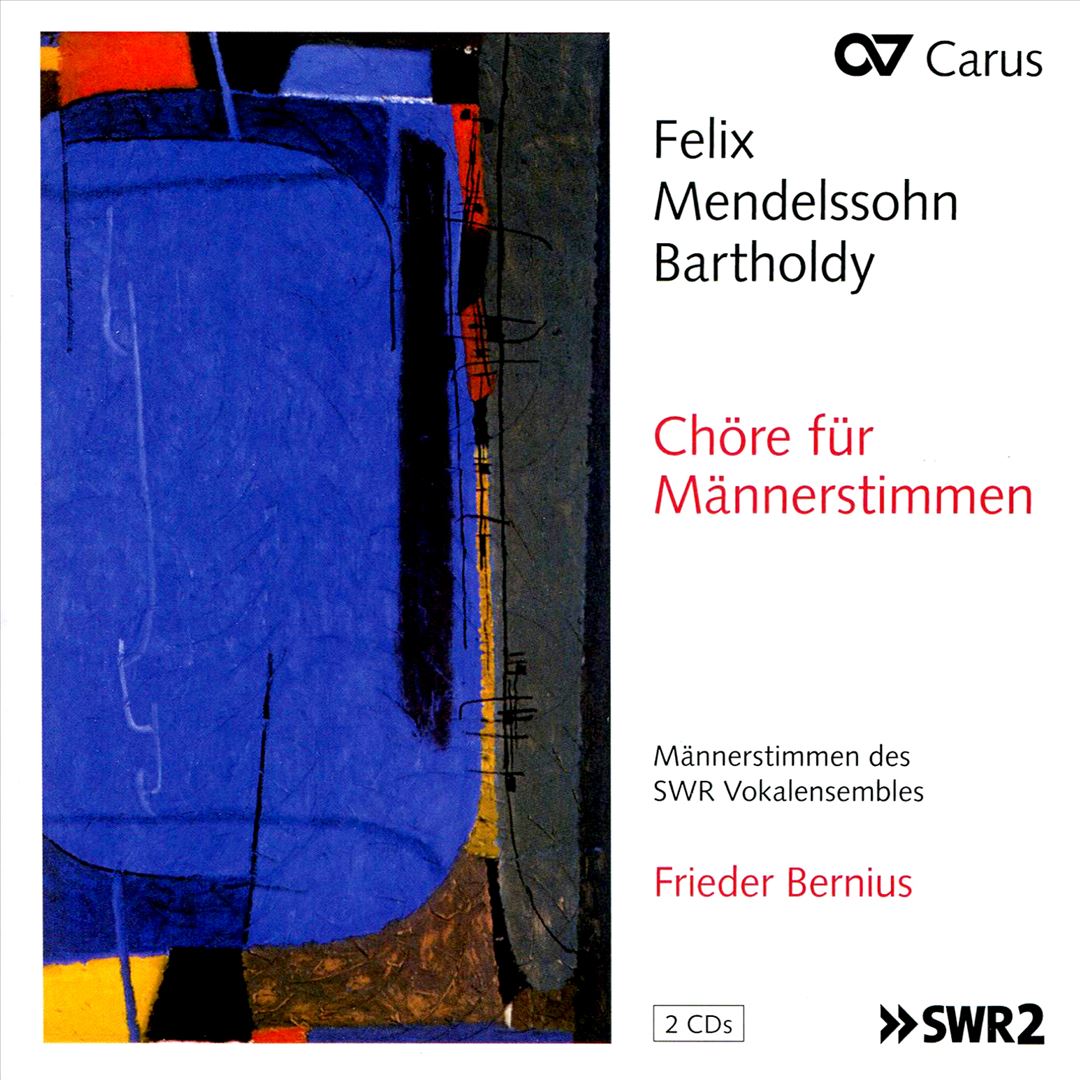 Felix Mendelssohn Bartholdy: Chöre für Männerstimmen cover art