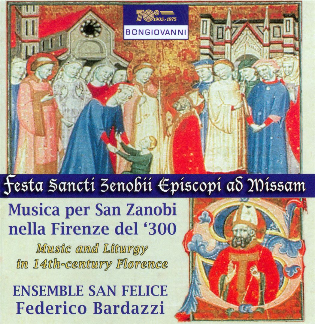 Musica per San Zanobi nella Firenze del '300: Music and Liturgy in 14th-century Florence cover art