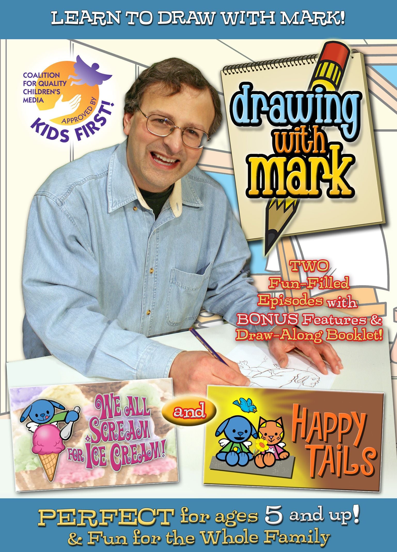 Drawing with Mark: We All Scream for Ice Cream!/Happy Tails cover art