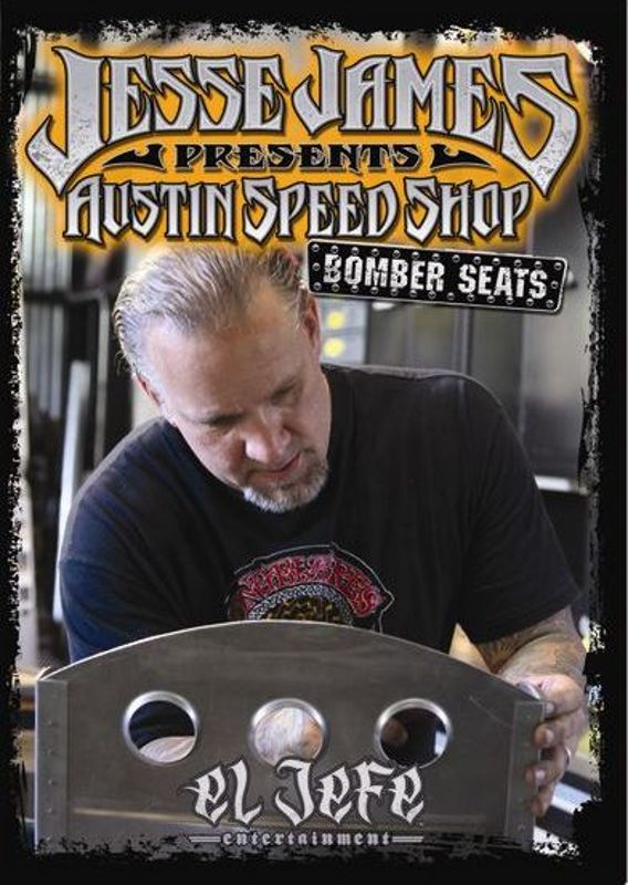 Jesse James Presents Austin Speed Shop: Bomber Seats cover art