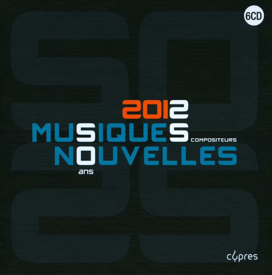 2012 Musiques Nouvelles cover art