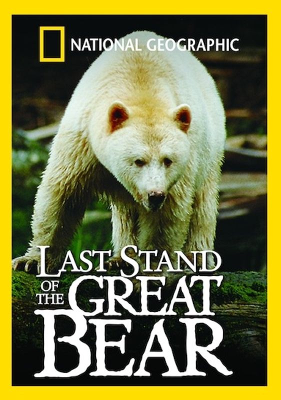 National Geographic: Last Stand of the Great Bear cover art