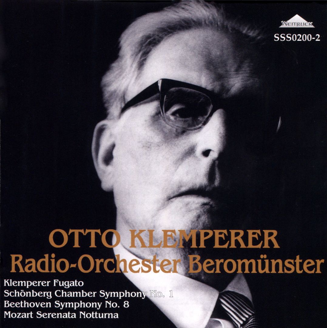 Klemperer: Fugato; Schönberg: Chamber Symphony No. 1; Beethoven: Symphony No. 8; Mozart: Serenata Notturna cover art