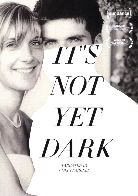 It's Not Yet Dark cover art