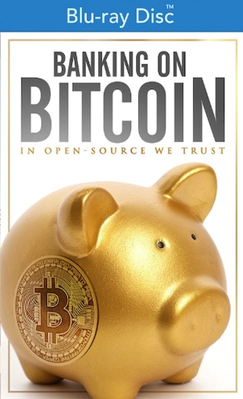 Banking on Bitcoin [Blu-ray] cover art