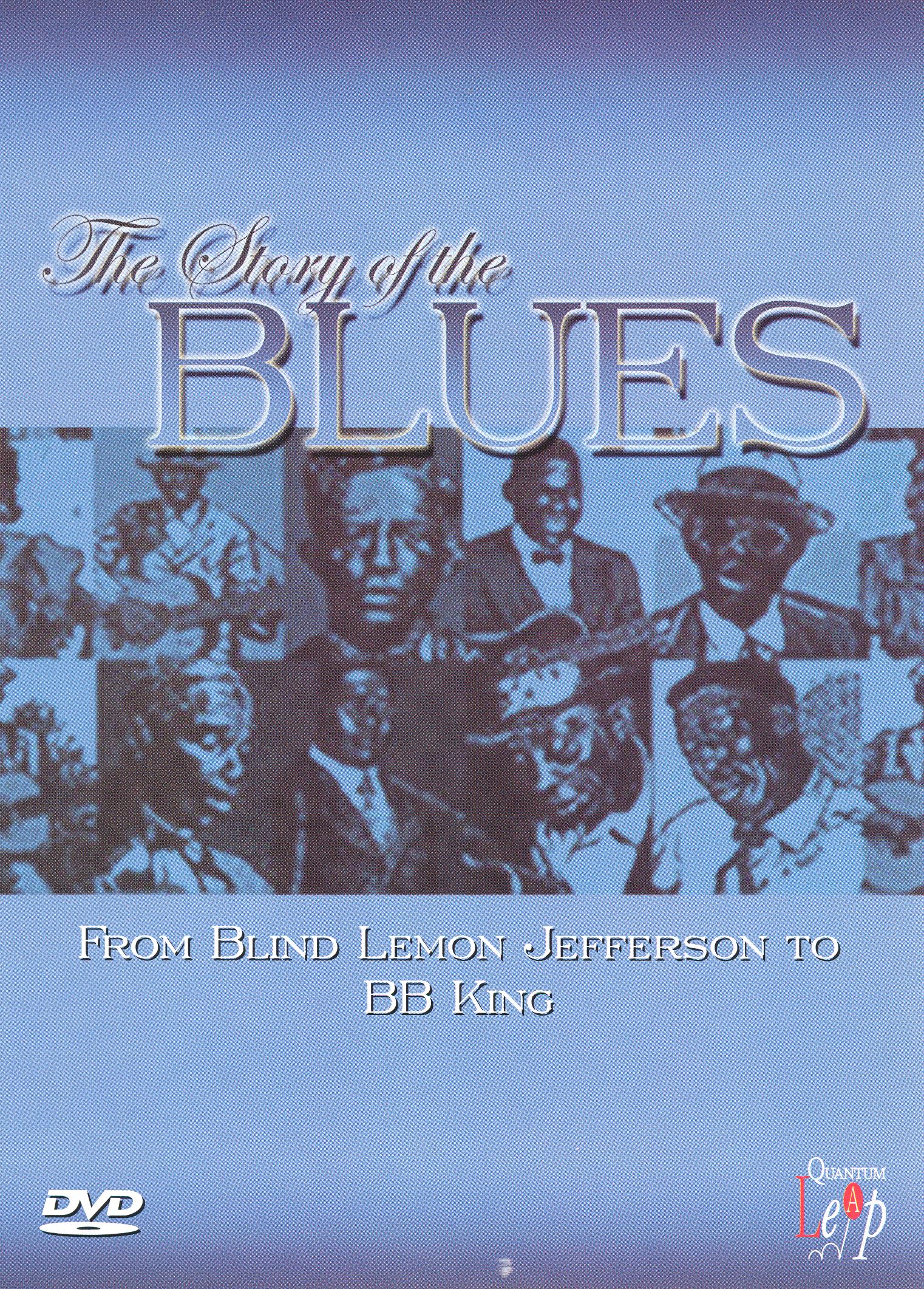 Story of Blues: From Blind Lemon to B.B. King cover art