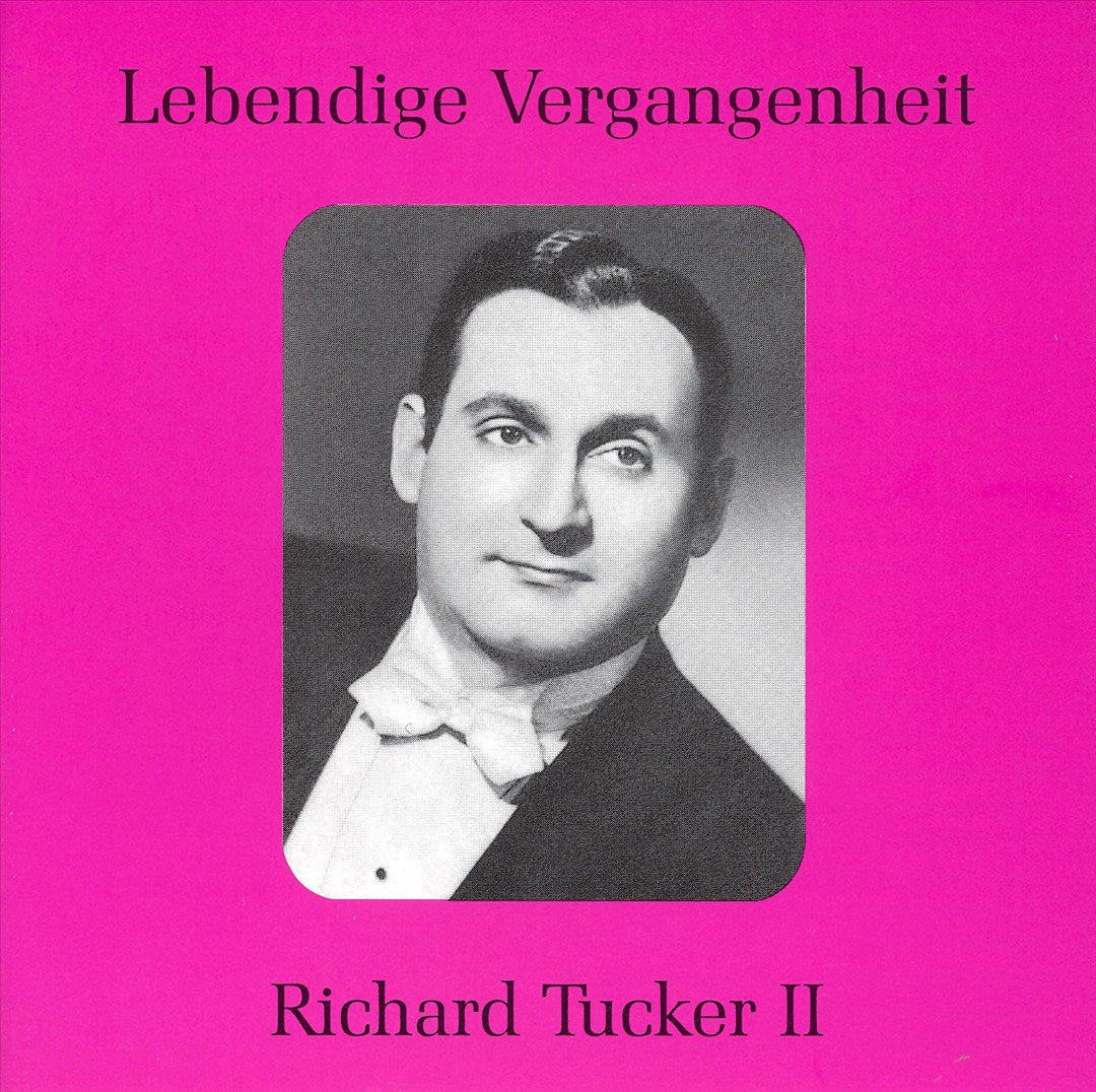 Lebendige Vergangenheit: Richard Tucker II cover art